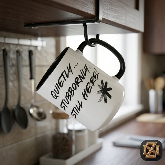 Motivational "Still Here" Graphic Ceramic Accent Mug